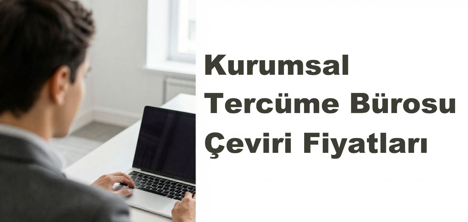 kurumsal çeviri fiyatları